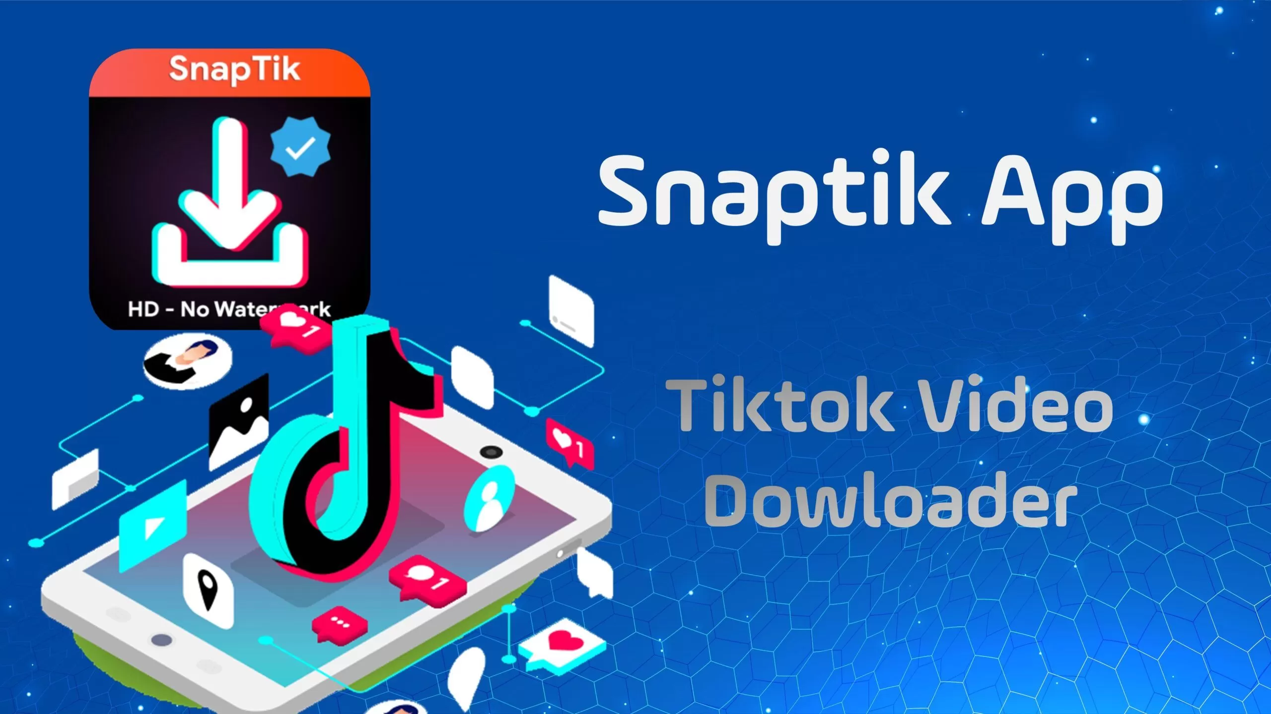 Snaptik Menjadi Solusi Simpan TikTok Tanpa Logo Bawaan